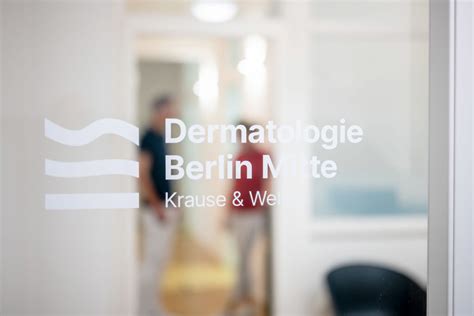 Dermatologie Berlin Mitte - Praxis Krause & Weller